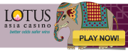 Lotus asia Casino Play Now!